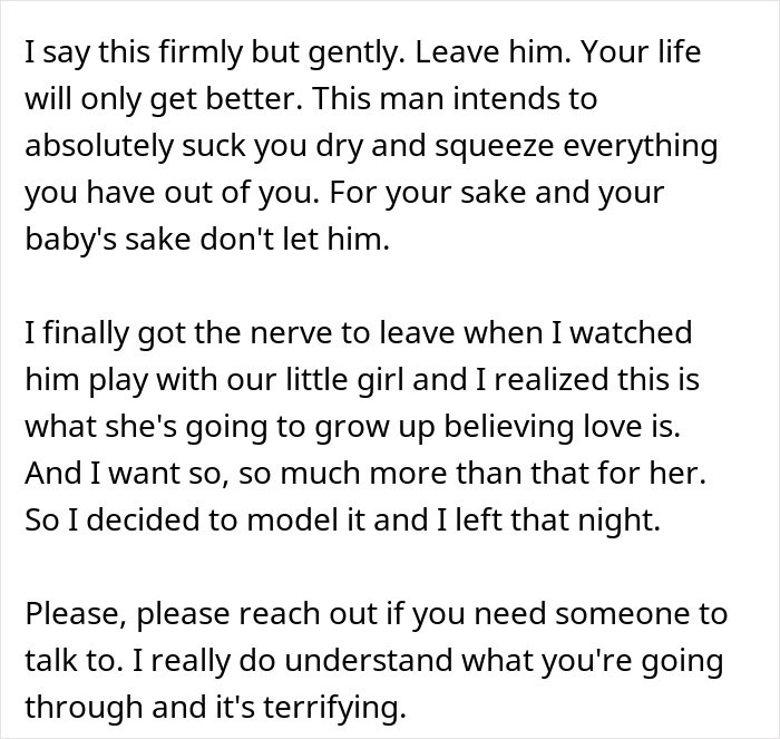 Supportive message about a husband who expects wife to work, study full time, and care for two kids, urging her to leave. Supportive message about a husband who expects wife to work, study full time, and care for two kids, urging her to leave.