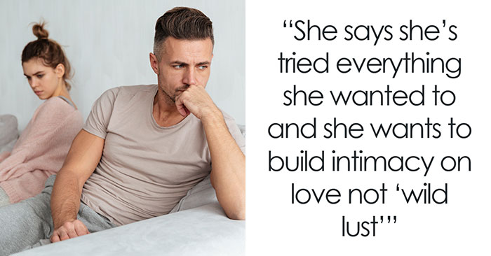 People Predict Divorce For This Husband Who Asks Wife To Change Her Intimacy Boundaries