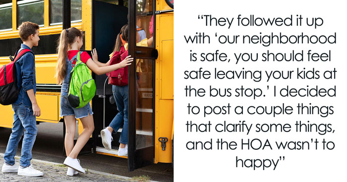 HOA Demands Parents Leave Kids Alone At Bus Stop, Man Decides To Post And Clarify Some Things