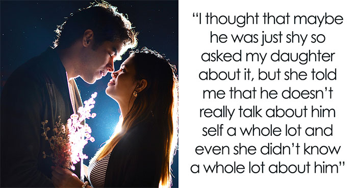 Daughter’s Secretive BF Raises Mom’s Suspicions, She Hatches A Secret Plan To Know More About Him