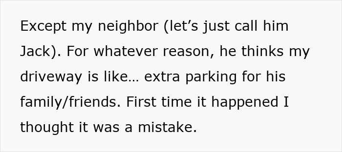 Nurse returns home from 12hr shift to find neighbor using her driveway again, leading to a confrontation. Nurse returns home from 12hr shift to find neighbor using her driveway again, leading to a confrontation.