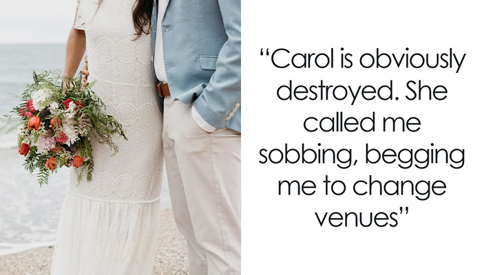 Mom Refuses To Change Daughter’s Dream Wedding Venue Despite Sister’s Plea