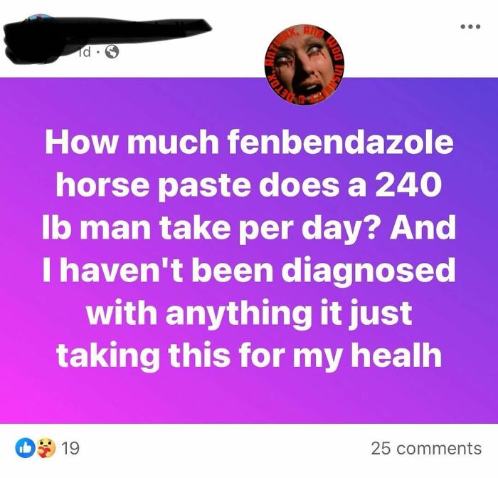 Social media post questioning fenbendazole horse paste dosage for a 240 lb man, highlighting absurd scientific takes.