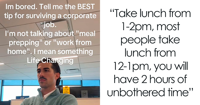 47 Unhinged Tips From Corporate Employees Who Are Going Through The Same Hell