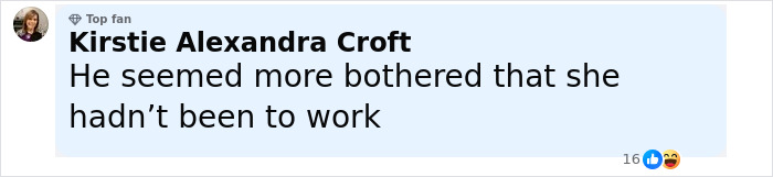 Comment from Kirstie Alexandra Croft expressing concern about someone not going to work, highlighting emotional reaction to family bullying. Comment from Kirstie Alexandra Croft expressing concern about someone not going to work, highlighting emotional reaction to family bullying.