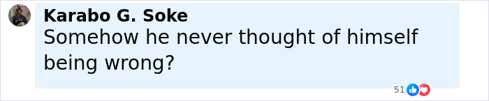 Comment by Karabo G. Soke questioning Kanye West's perspective, with 51 reactions showing fan disgust over betrayal list mention. Comment by Karabo G. Soke questioning Kanye West's perspective, with 51 reactions showing fan disgust over betrayal list mention.