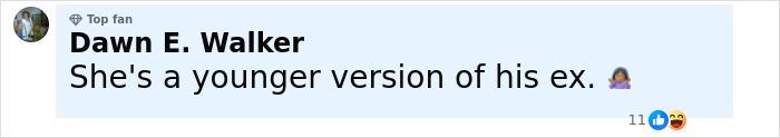 Comment by Dawn E. Walker stating she's a younger version of Sacha Baron Cohen's ex, with reaction emojis. Comment by Dawn E. Walker stating she's a younger version of Sacha Baron Cohen's ex, with reaction emojis.