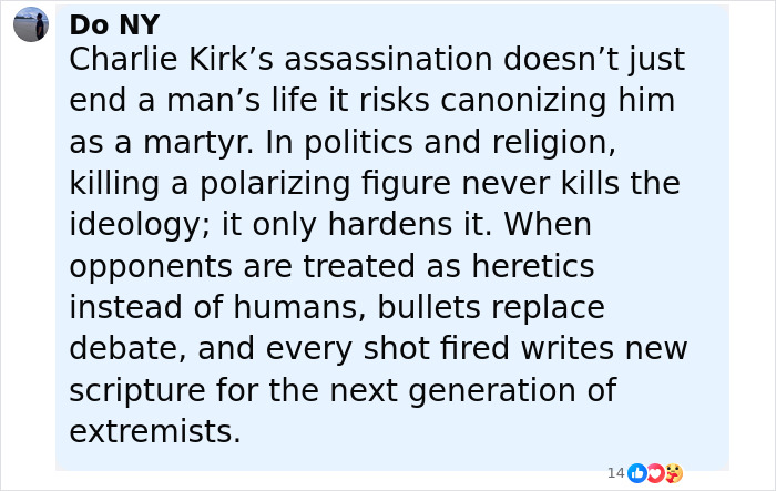 Comment text discussing Charlie Kirk assassination and its impact on ideology and extremism on a social media post. Comment text discussing Charlie Kirk assassination and its impact on ideology and extremism on a social media post.