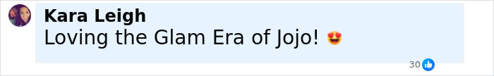 Comment from Kara Leigh expressing love for JoJo Siwa's glam era with a heart eyes emoji. Comment from Kara Leigh expressing love for JoJo Siwa's glam era with a heart eyes emoji.