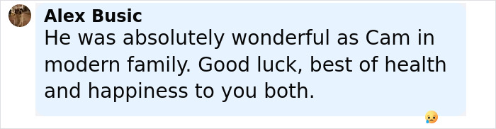 Comment praising 'Modern Family' star Eric Stonestreet’s role as Cam with wishes for health and happiness. Comment praising 'Modern Family' star Eric Stonestreet’s role as Cam with wishes for health and happiness.