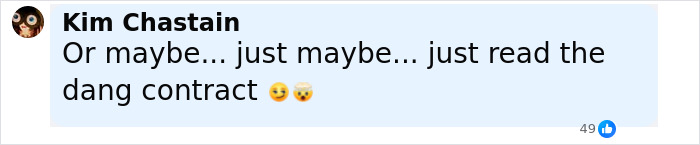Comment by Kim Chastain suggesting to read the contract, with emojis and 49 likes visible. Comment by Kim Chastain suggesting to read the contract, with emojis and 49 likes visible.