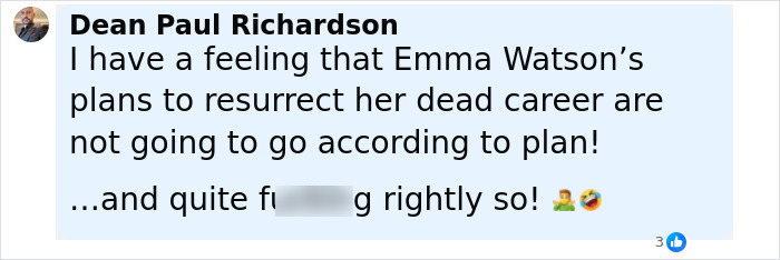 Comment by Dean Paul Richardson criticizing Emma Watson’s career, linked to J.K. Rowling brutal response posts. Comment by Dean Paul Richardson criticizing Emma Watson’s career, linked to J.K. Rowling brutal response posts.