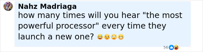 Screenshot of a social media comment questioning the repeated claim of the most powerful processor in new iPhone launches. Screenshot of a social media comment questioning the repeated claim of the most powerful processor in new iPhone launches.