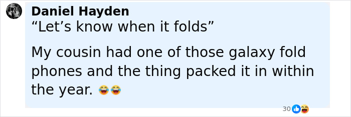 Comment from Daniel Hayden joking about Galaxy Fold phone durability while Samsung mocks new iPhone launch shortly after release. Comment from Daniel Hayden joking about Galaxy Fold phone durability while Samsung mocks new iPhone launch shortly after release.