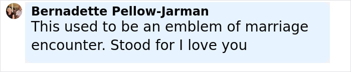 Comment on social media by Bernadette Pellow-Jarman about the emblem of marriage encounter meaning I love you gesture. Comment on social media by Bernadette Pellow-Jarman about the emblem of marriage encounter meaning I love you gesture.