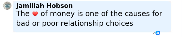 Comment by Jamillah Hobson discussing money as a cause for bad or poor relationship choices with a heart emoji. Comment by Jamillah Hobson discussing money as a cause for bad or poor relationship choices with a heart emoji.