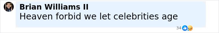 Comment by Brian Williams II, expressing concern about celebrities aging, related to fans defending Dwayne Johnson's new slim look. Comment by Brian Williams II, expressing concern about celebrities aging, related to fans defending Dwayne Johnson's new slim look.