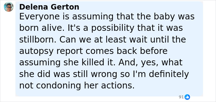 Comment by Delena Gerton discussing assumptions about a cheerleader arrested for hiding her newborn's body. Comment by Delena Gerton discussing assumptions about a cheerleader arrested for hiding her newborn's body.