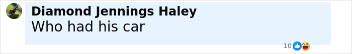 Comment bubble with text asking who owned the car, shown in a social media post with user Diamond Jennings Haley. Comment bubble with text asking who owned the car, shown in a social media post with user Diamond Jennings Haley.