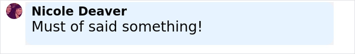 Message from Nicole Deaver in a chat interface saying Must of said something, related to James McAvoy sucker punched incident. Message from Nicole Deaver in a chat interface saying Must of said something, related to James McAvoy sucker punched incident.