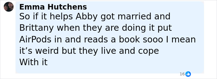 Comment discussing Abby and Brittany coping with life, mentioning marriage and using AirPods while reading a book. Comment discussing Abby and Brittany coping with life, mentioning marriage and using AirPods while reading a book.