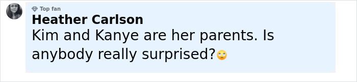 Comment by Heather Carlson expressing surprise about Kim Kardashian allowing North West to get a dermal piercing on her middle finger. Comment by Heather Carlson expressing surprise about Kim Kardashian allowing North West to get a dermal piercing on her middle finger.
