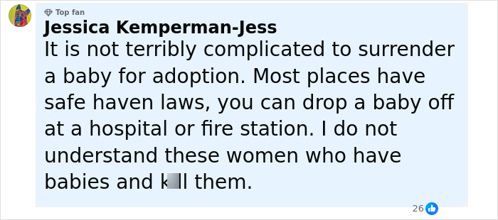 Comment by user Jessica Kemperman-Jess discussing surrendering babies for adoption and criticizing women who harm their newborns. Comment by user Jessica Kemperman-Jess discussing surrendering babies for adoption and criticizing women who harm their newborns.