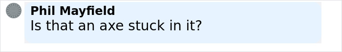 Comment by Phil Mayfield asking if there is an axe stuck in an object, referencing Petralona Man skull discussion. Comment by Phil Mayfield asking if there is an axe stuck in an object, referencing Petralona Man skull discussion.