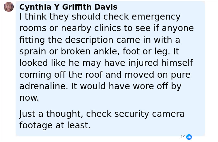 Comment suggesting checking emergency rooms and security camera footage for the main suspect in Charlie Kirk's fatal attack escape. Comment suggesting checking emergency rooms and security camera footage for the main suspect in Charlie Kirk's fatal attack escape.