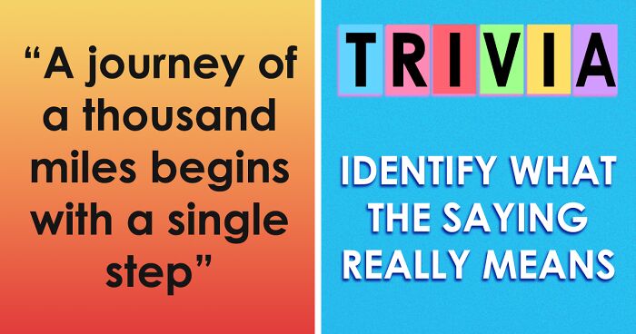 “Can You Decode These 30 Common Proverbs?”: Take This Quiz And See If You’re A True Wordsmith