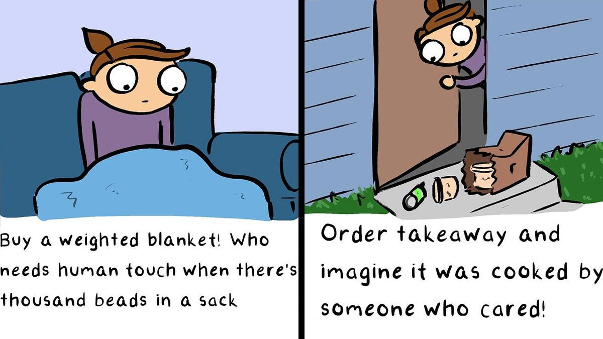 Comic panels showing silly humor with brutal honesty about using a weighted blanket and ordering takeaway food.