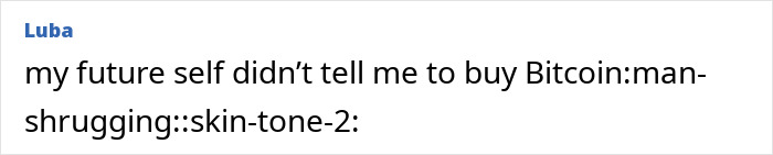 Social media post expressing doubt about future knowledge with a shrugging emoji highlighting gut feeling and precognition. Social media post expressing doubt about future knowledge with a shrugging emoji highlighting gut feeling and precognition.