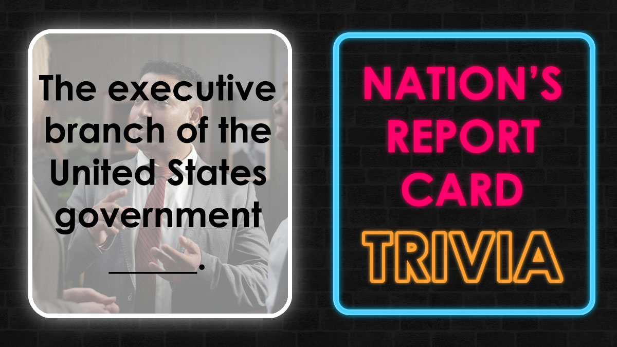Man in suit discussing US government with neon sign reading nations report card trivia, showing smarter than average student quiz question.
