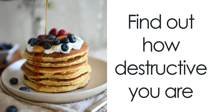 “What’s Your Destructive Super Power?” Find Out In This 29-Question Quiz