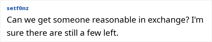 Text post from user setf0nz reading Can we get someone reasonable in exchange? I'm sure there are still a few left, referencing German activist known as Anti-Greta seeking asylum in the US.