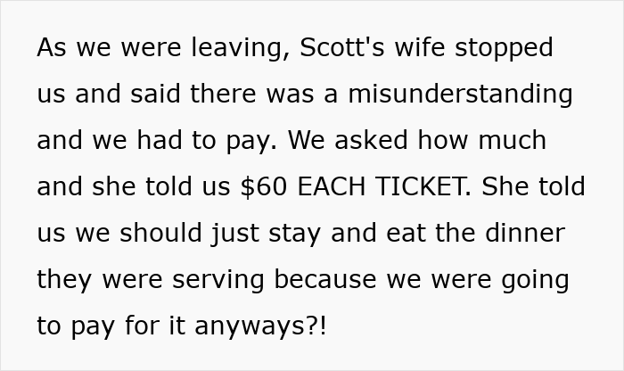 Coworkers realize they were scammed when told they must pay $60 per ticket at superior’s wife’s show. Coworkers realize they were scammed when told they must pay $60 per ticket at superior’s wife’s show.
