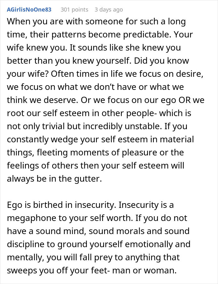 Comment explaining how insecurity and ego affect self esteem and relationships, related to leaving wife for younger woman. Comment explaining how insecurity and ego affect self esteem and relationships, related to leaving wife for younger woman.