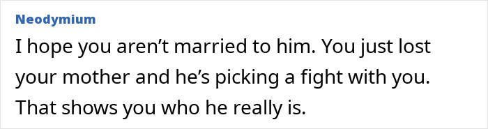Comment text on a white background about a funeral, mother, partner, and ex-husband conflict and emotional support. Comment text on a white background about a funeral, mother, partner, and ex-husband conflict and emotional support.
