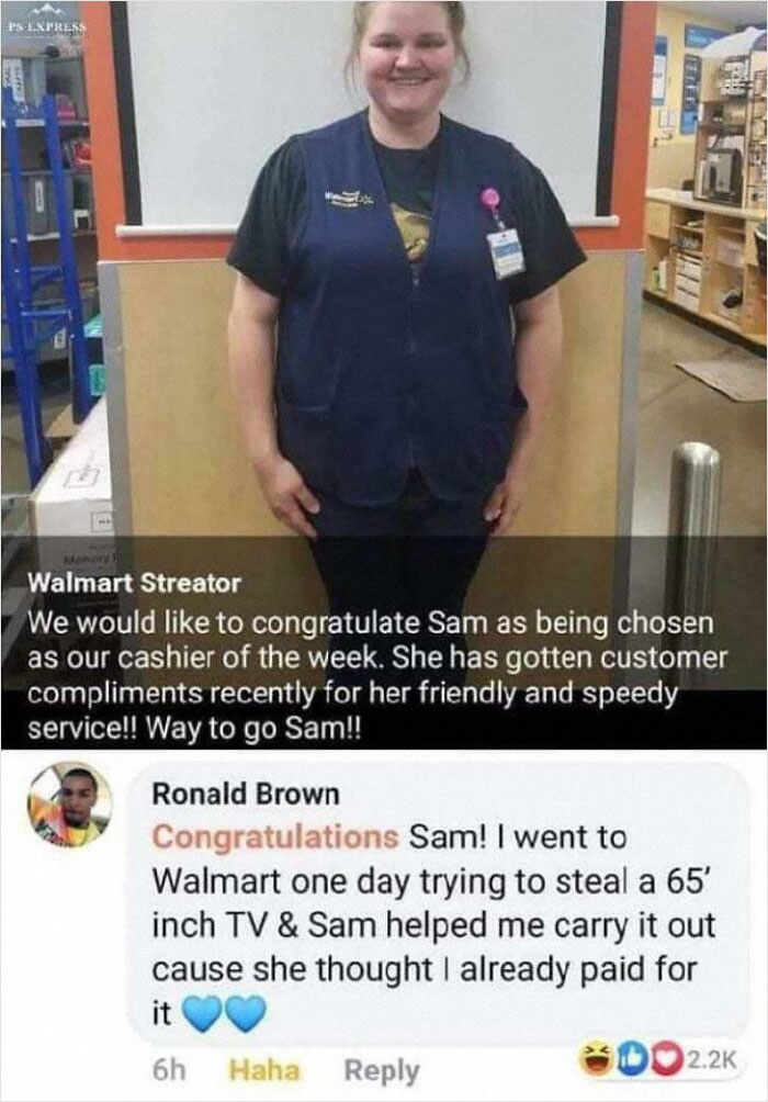 Walmart employee Sam recognized as cashier of the week with customer compliments and a funny shopping story.