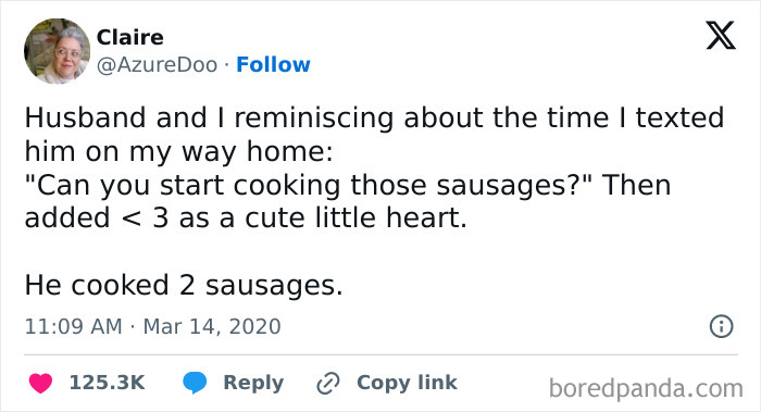 Tweet showing unhinged behavior with husband cooking exactly two sausages after being asked, illustrating people doing exactly what they were asked.