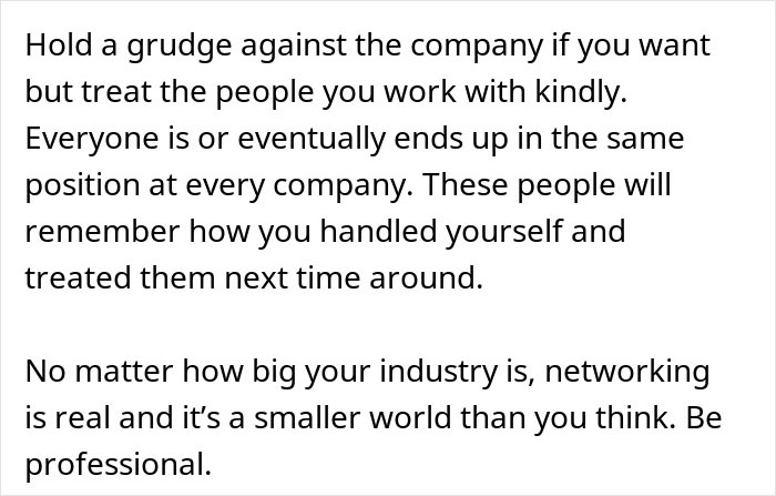 Text about holding grudges at work, emphasizing kindness, professionalism, and networking in a changing market environment. Text about holding grudges at work, emphasizing kindness, professionalism, and networking in a changing market environment.