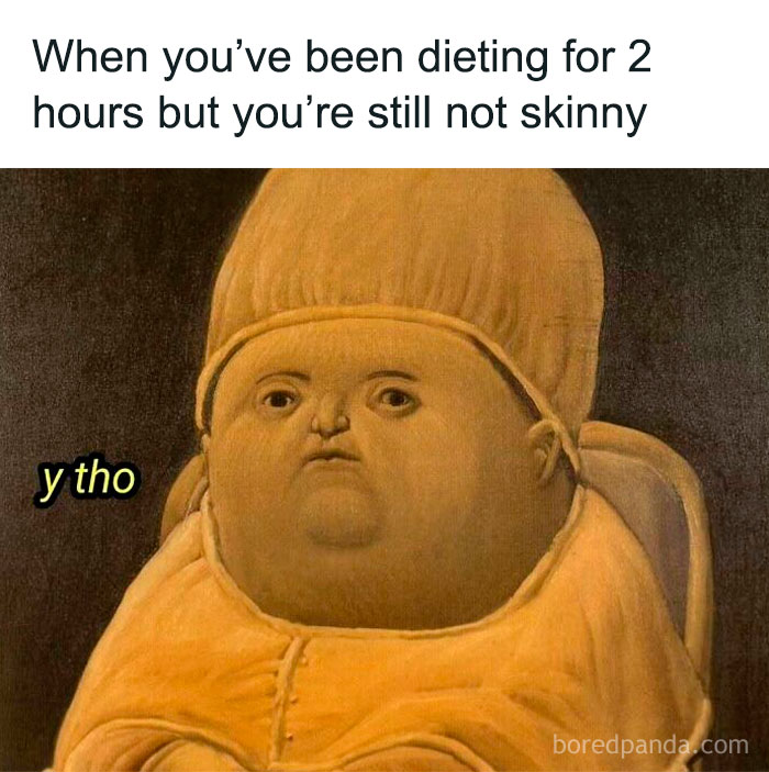 Old painting with modern caption about dieting humor, showcasing comedy gold through creative modern captions on classic art.