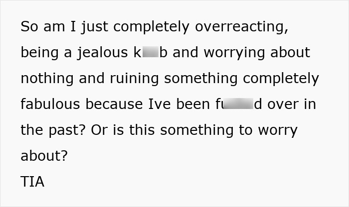 Text showing a person questioning if they are overreacting due to feeling like an insecure teen in their 51YO relationship.
