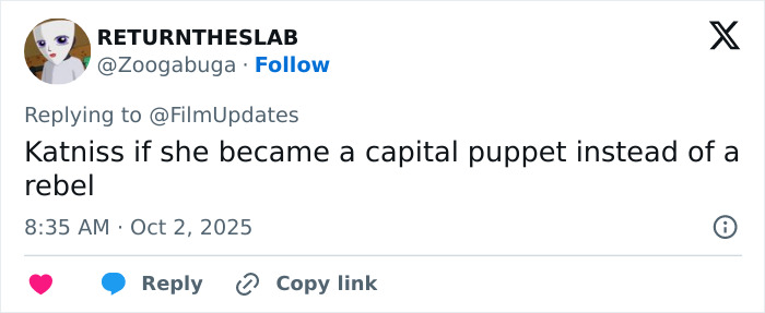 Tweet by RETURNTHESLAB discussing a fictional scenario of Katniss as a capital puppet instead of a rebel. Tweet by RETURNTHESLAB discussing a fictional scenario of Katniss as a capital puppet instead of a rebel.