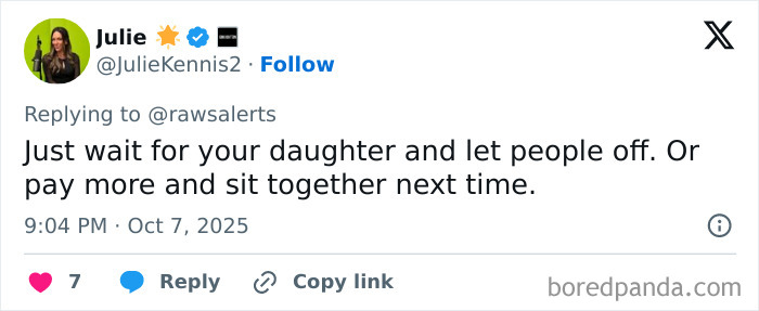 Tweet showing user Julie responding to outrage over woman refusing to let passengers exit until her daughter goes first. Tweet showing user Julie responding to outrage over woman refusing to let passengers exit until her daughter goes first.
