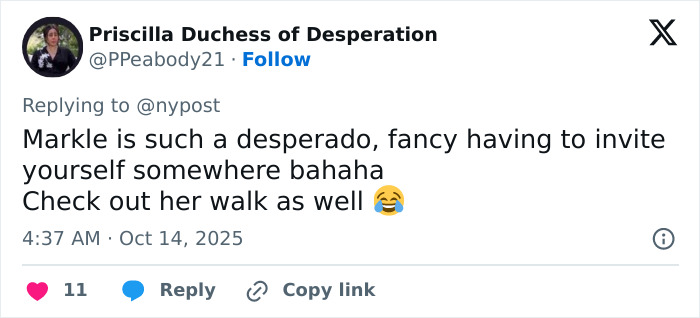 Screenshot of a tweet mocking Meghan Markle apparently inviting herself to Paris Fashion Week, with laughing emoji included. Screenshot of a tweet mocking Meghan Markle apparently inviting herself to Paris Fashion Week, with laughing emoji included.