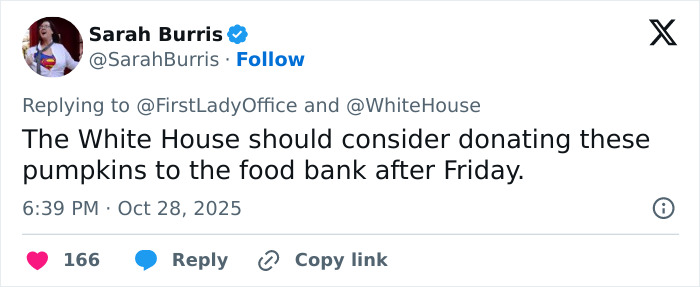 Tweet criticizing Melania Trump's White House Halloween display suggesting pumpkins be donated to a food bank. Tweet criticizing Melania Trump's White House Halloween display suggesting pumpkins be donated to a food bank.