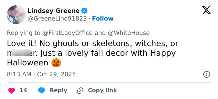Screenshot of a tweet praising Melania Trump's White House Halloween display as lovely fall decor without ghouls or skeletons. Screenshot of a tweet praising Melania Trump's White House Halloween display as lovely fall decor without ghouls or skeletons.