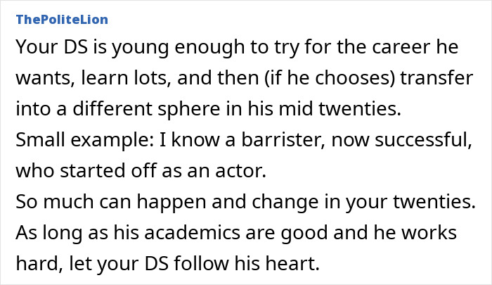 Text discussing how a son can steer his career against dreams by exploring different paths and following his heart. Text discussing how a son can steer his career against dreams by exploring different paths and following his heart.
