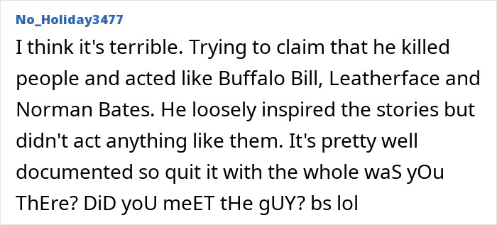 Comment criticizing inaccuracies in Netflix’s Monster: The Ed Gein Story about the character’s actions and inspirations. Comment criticizing inaccuracies in Netflix’s Monster: The Ed Gein Story about the character’s actions and inspirations.